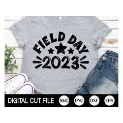 field day svg, field day school svg, teacher 2023 svg, school game day, field day t-shirt, fun day 2023, school png, svg