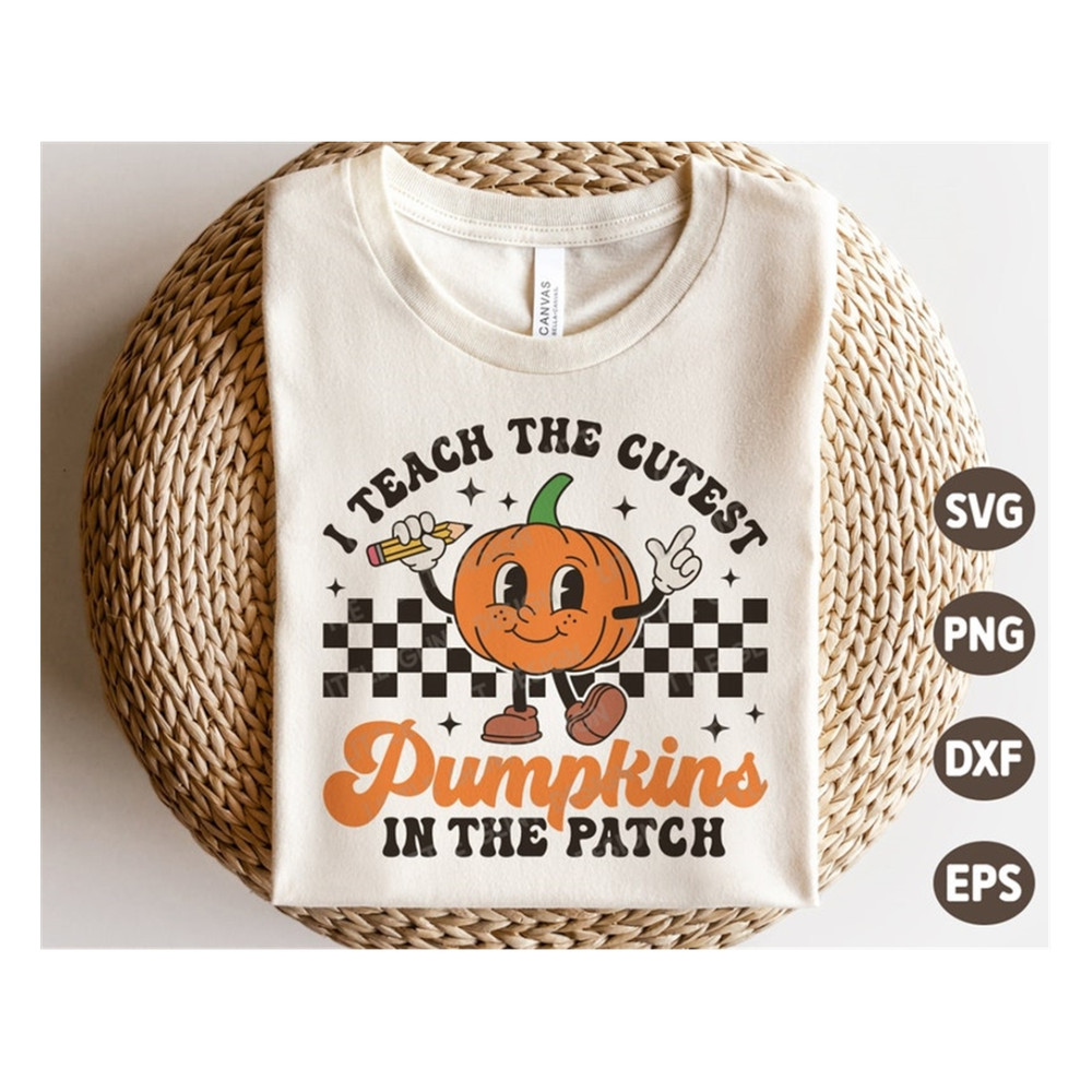 MR-18920238441-i-teach-the-cutest-pumpkins-in-the-patch-svg-teacher-image-1.jpg