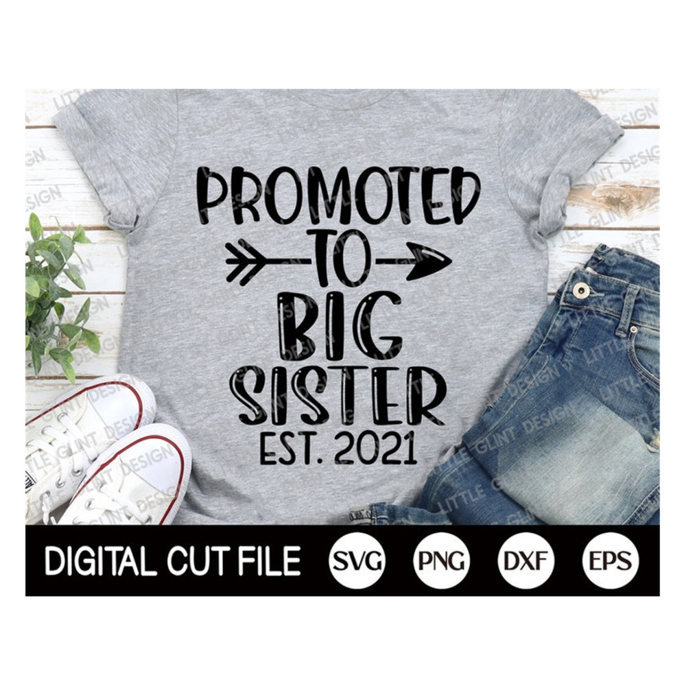 MR-18920238615-promoted-to-big-sister-svg-big-sister-svg-2021-svg-newborn-image-1.jpg