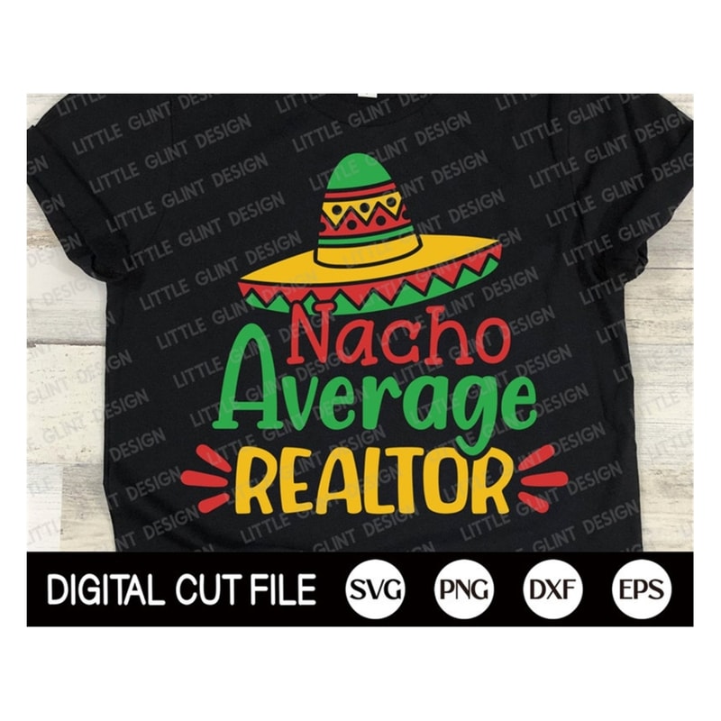 MR-18920238642-cinco-de-mayo-svg-nacho-average-realtor-mustache-svg-image-1.jpg