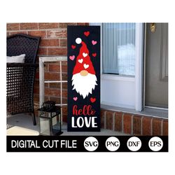 hello love gnome svg, valentines porch sign svg, valentines day svg, welcome sign, hearts, love png, valentine decor, sv