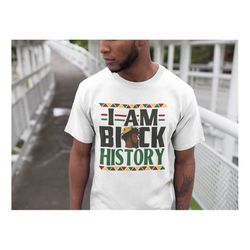 juneteenth black king, i am black history, black owned shop, black history shirt, shirt for man, matching couple shirts,