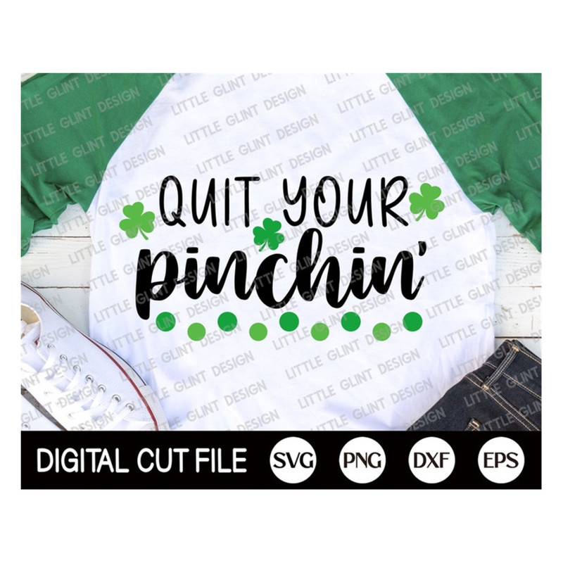 MR-189202381732-st-patricks-day-svg-quit-your-pinchin-shamrock-svg-image-1.jpg