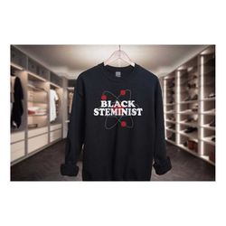 black steminist sweatshirt, hbcu stem sweatshirt, black women in science sweatshirt, black owned clothing
