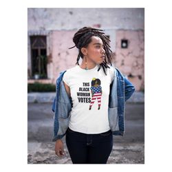 Womens Rights, Rock the Vote, This Black Woman Votes, Black Owned, Black Votes Matter Shirt, Anti-Voter Suppression