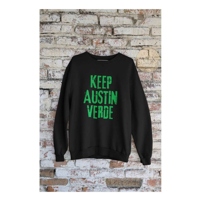 MR-189202383637-keep-austin-verde-crewneck-sweatshirt-soccer-sweatshirt-image-1.jpg