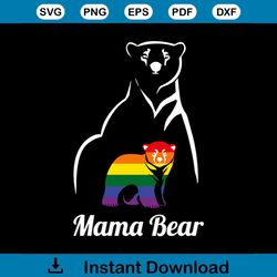 lgbt mama bear gay pride equal rights rainbow svg