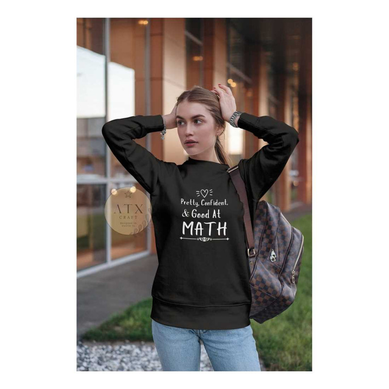 MR-189202384349-pretty-confident-good-at-math-sweatshirt-college-image-1.jpg