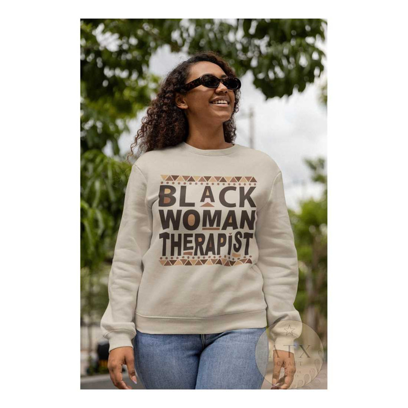 MR-18920238474-black-woman-therapist-sweatshirt-black-owned-clothing-image-1.jpg