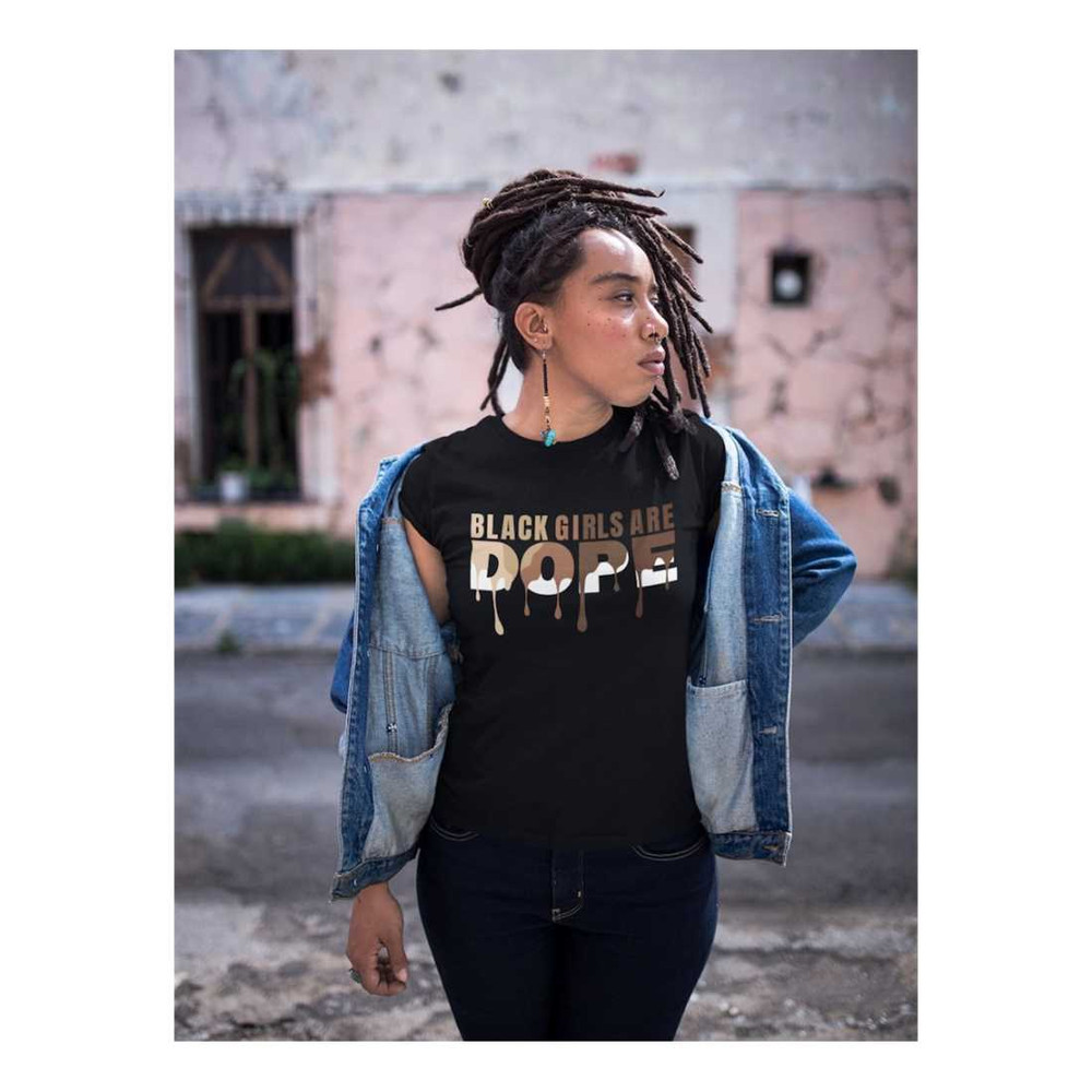 MR-189202385411-black-girls-are-dope-black-history-shirt-for-women-melanin-image-1.jpg