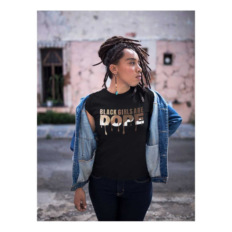 MR-189202385411-black-girls-are-dope-black-history-shirt-for-women-melanin-image-1.jpg