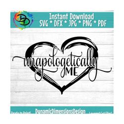 unapologetically me, be you tiful svg, girl sayings svg, svg sayings, svg girl quotes, beautiful svg, beyoutiful svg, sv