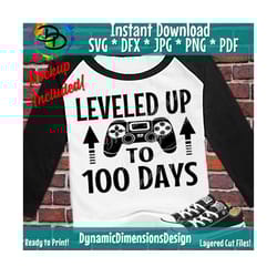level 100 days unlocked svg, 100th day of school cut file, video game design, kid's saying, funny shirt quote, dxf png s