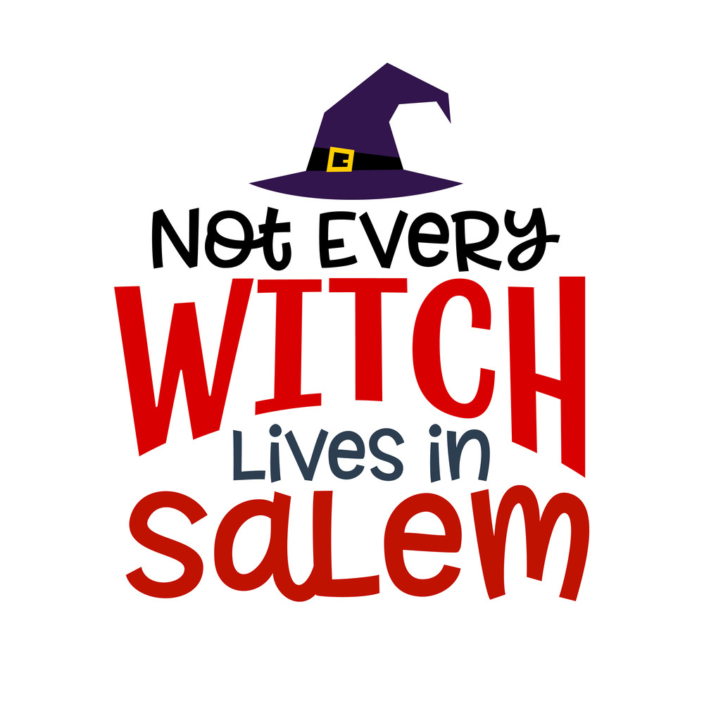 Not-Every-Witch-Lives-in-Salem.png