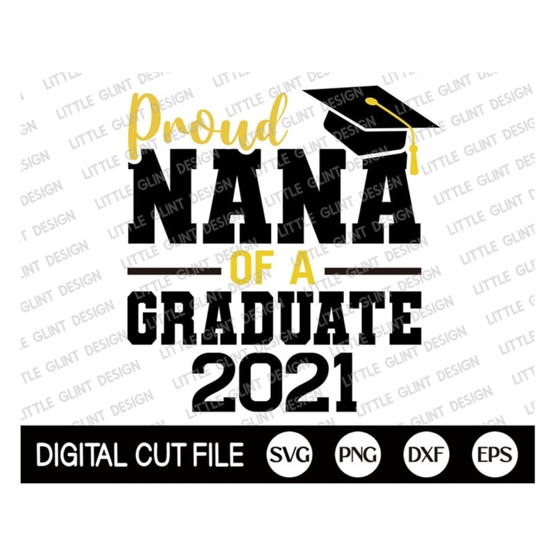 MR-18920239528-proud-nana-of-a-2021-graduate-graduation-svg-senior-svg-image-1.jpg