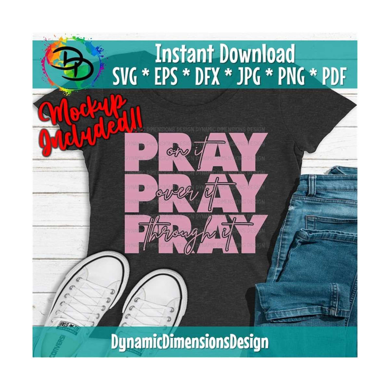 MR-18920239933-pray-on-it-svg-pray-over-it-christ-power-in-prayer-image-1.jpg