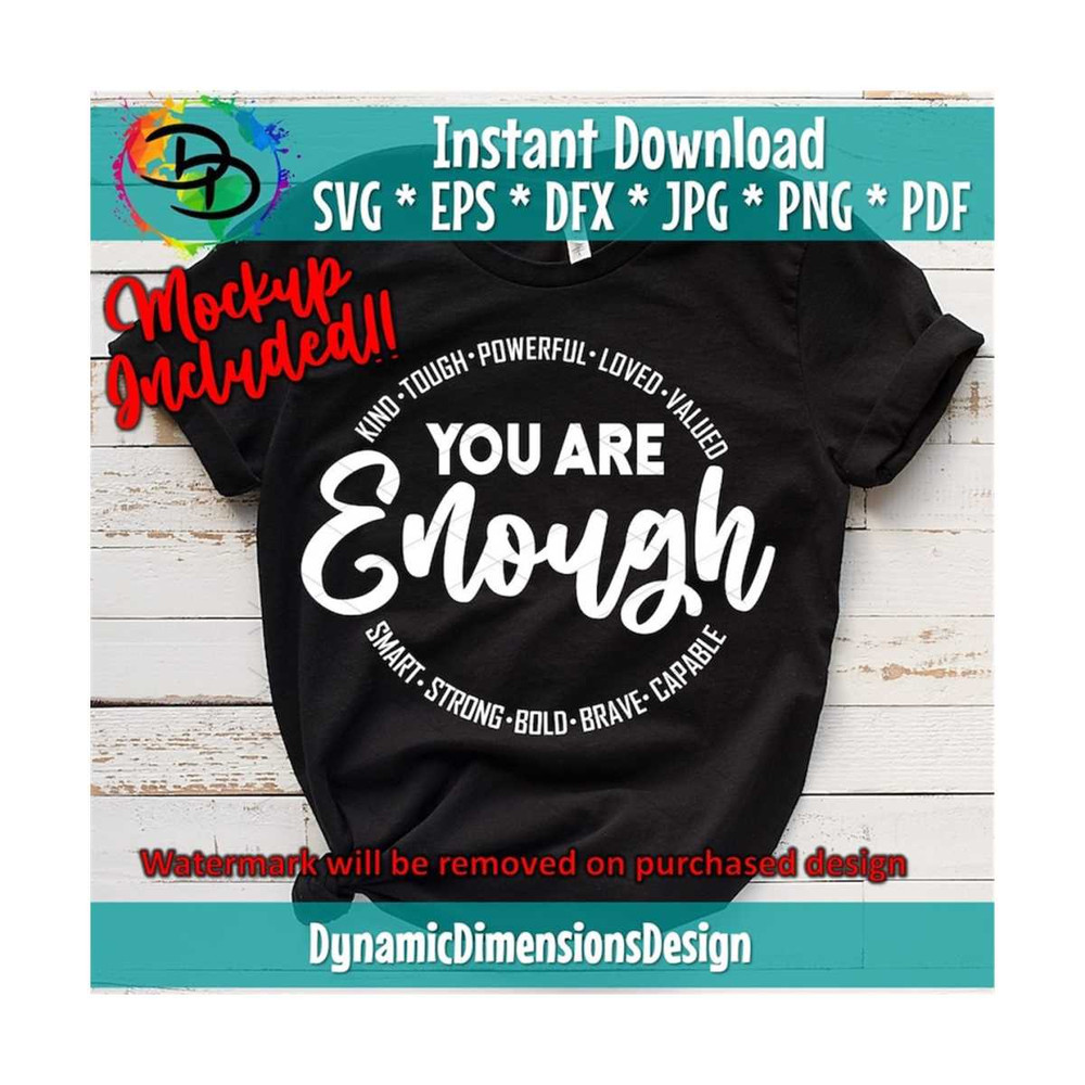 MR-189202391049-you-are-enough-quote-svg-cut-file-svg-cut-file-image-1.jpg