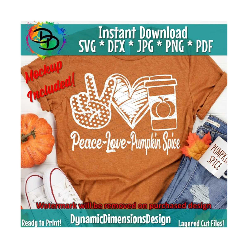 MR-189202391128-peace-love-pumpkin-spice-fall-svg-fall-svg-fall-svg-files-image-1.jpg