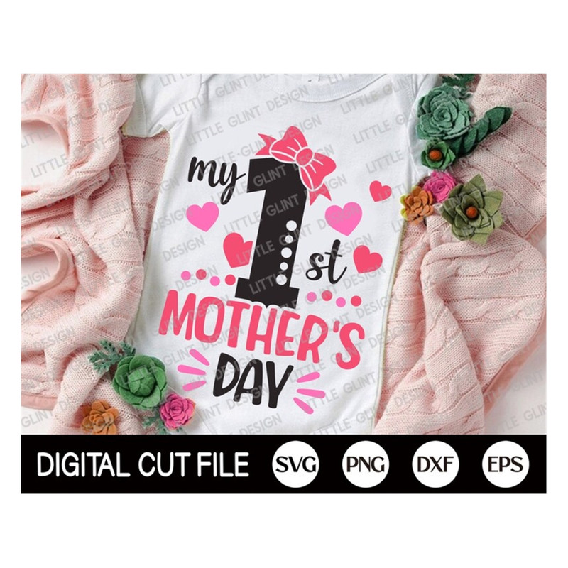 MR-189202393227-my-first-mothers-day-svg-mothers-day-svg-baby-svg-1st-image-1.jpg