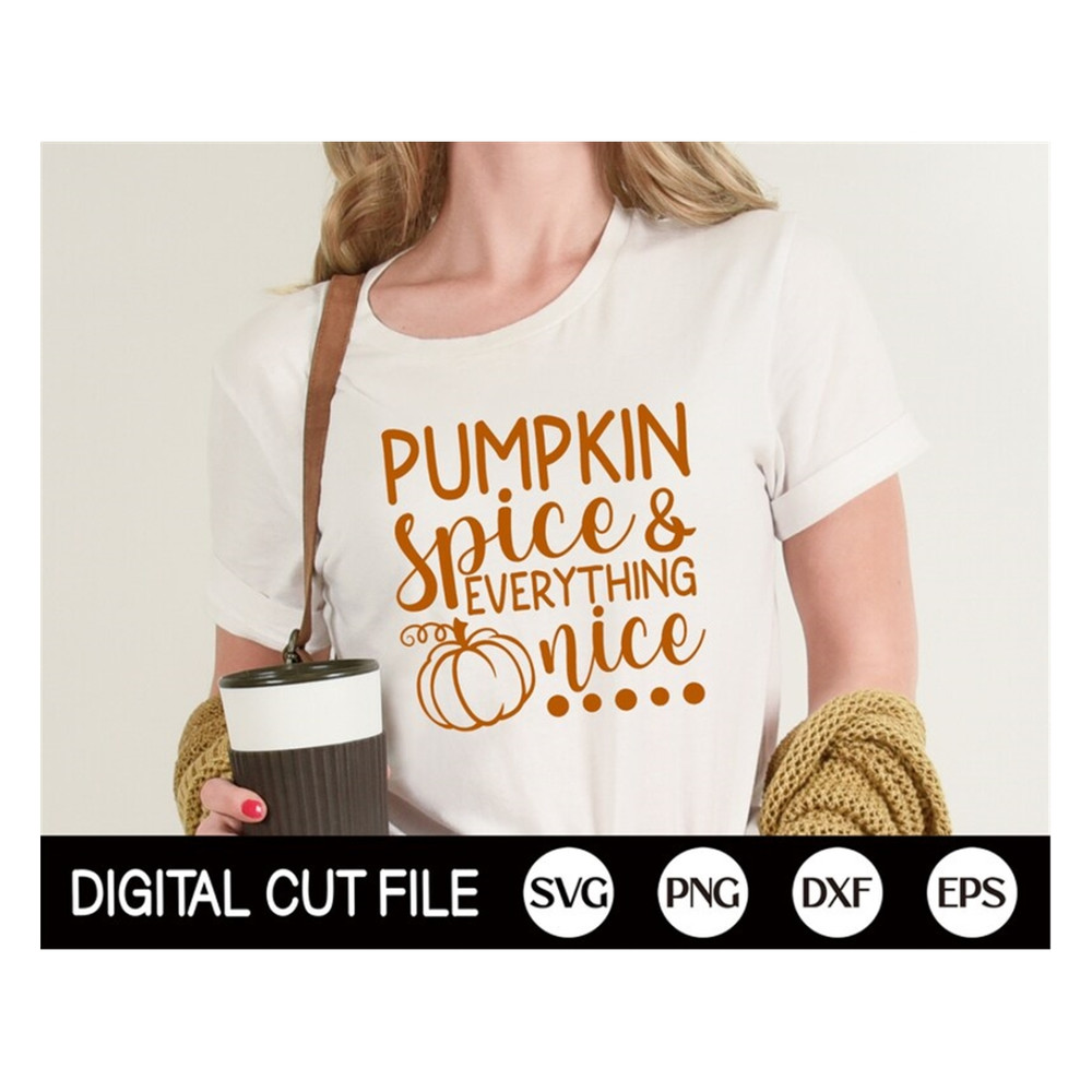 MR-189202394150-pumpkin-spice-and-everything-nice-svg-fall-svg-pumpkin-svg-image-1.jpg