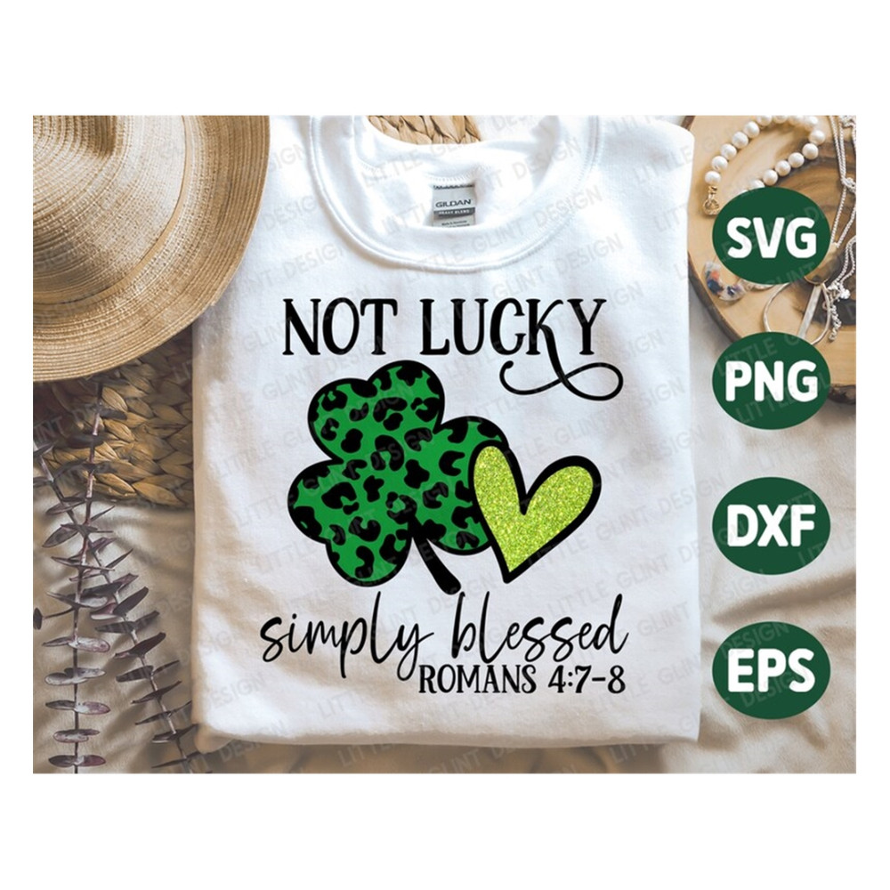 MR-189202394626-not-lucky-simply-blessed-st-patrick-day-svg-shamrock-svg-image-1.jpg
