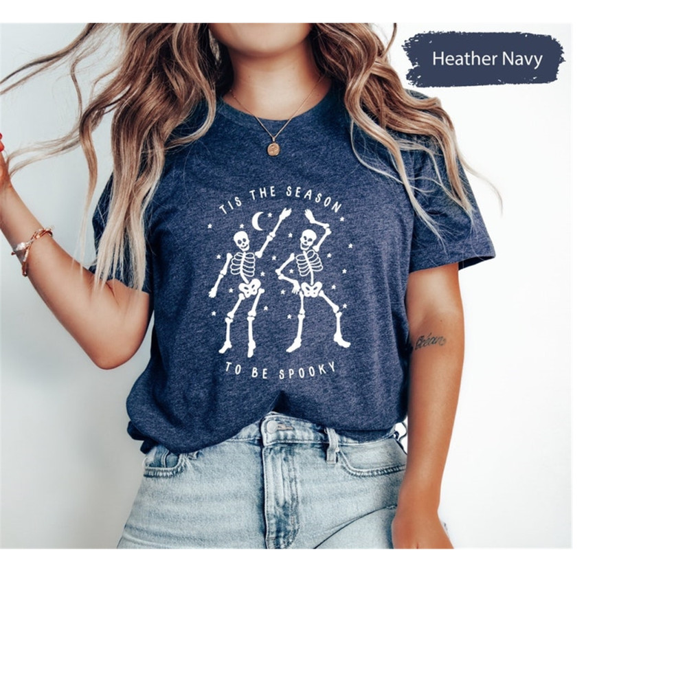MR-189202394628-tis-the-season-shirt-dancing-skeleton-shirt-spooky-season-image-1.jpg