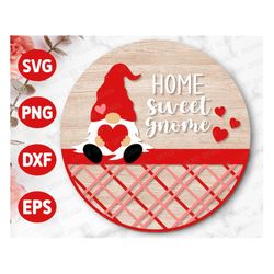 valentine welcome sign, door hanger svg, valentines gnome svg, home sweet gnome, glowforge, valentines day door decor, s
