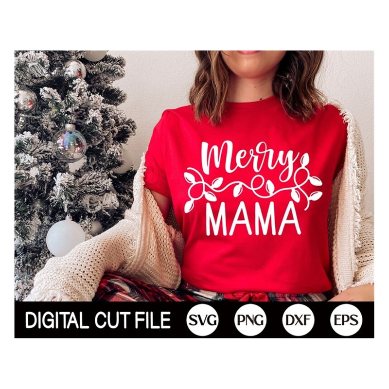 MR-189202395213-merry-mama-svg-christmas-mom-svg-mom-christmas-shirt-image-1.jpg