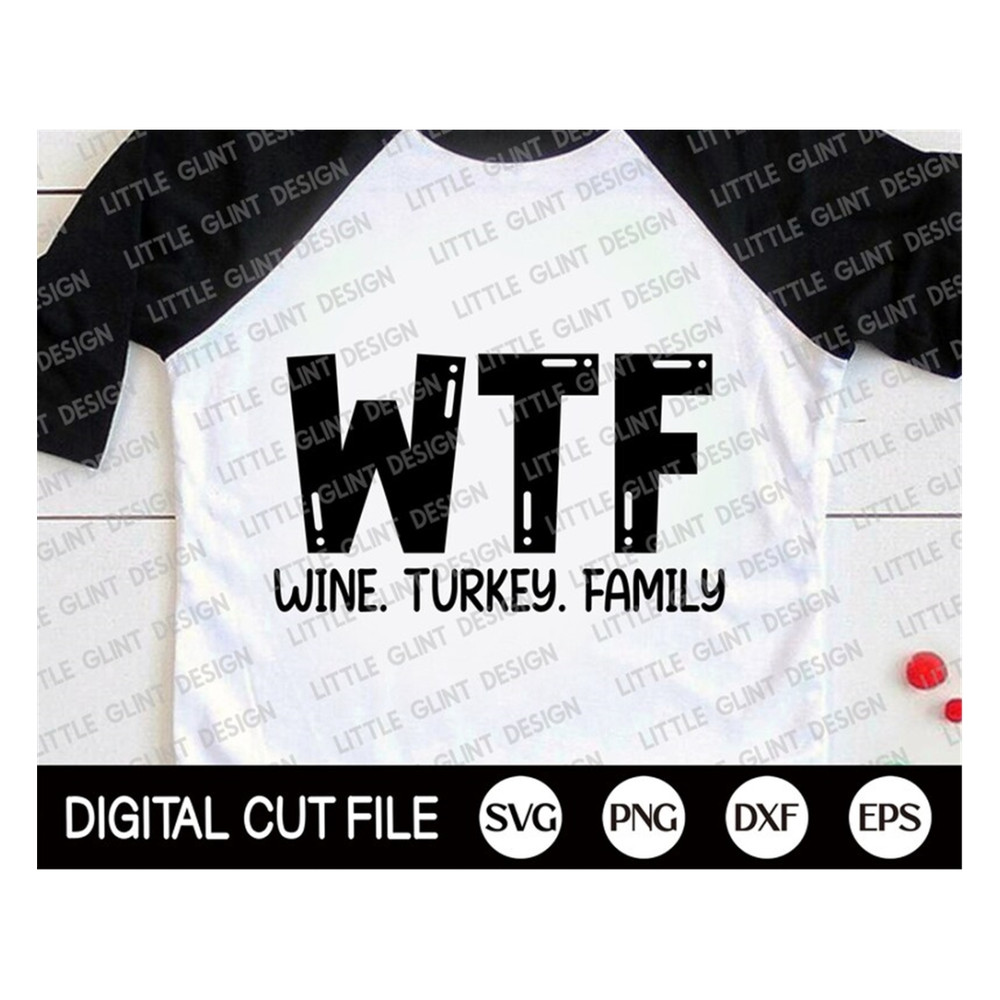 MR-189202395448-wtf-svg-thanksgiving-svg-turkey-svg-wine-turkey-family-image-1.jpg