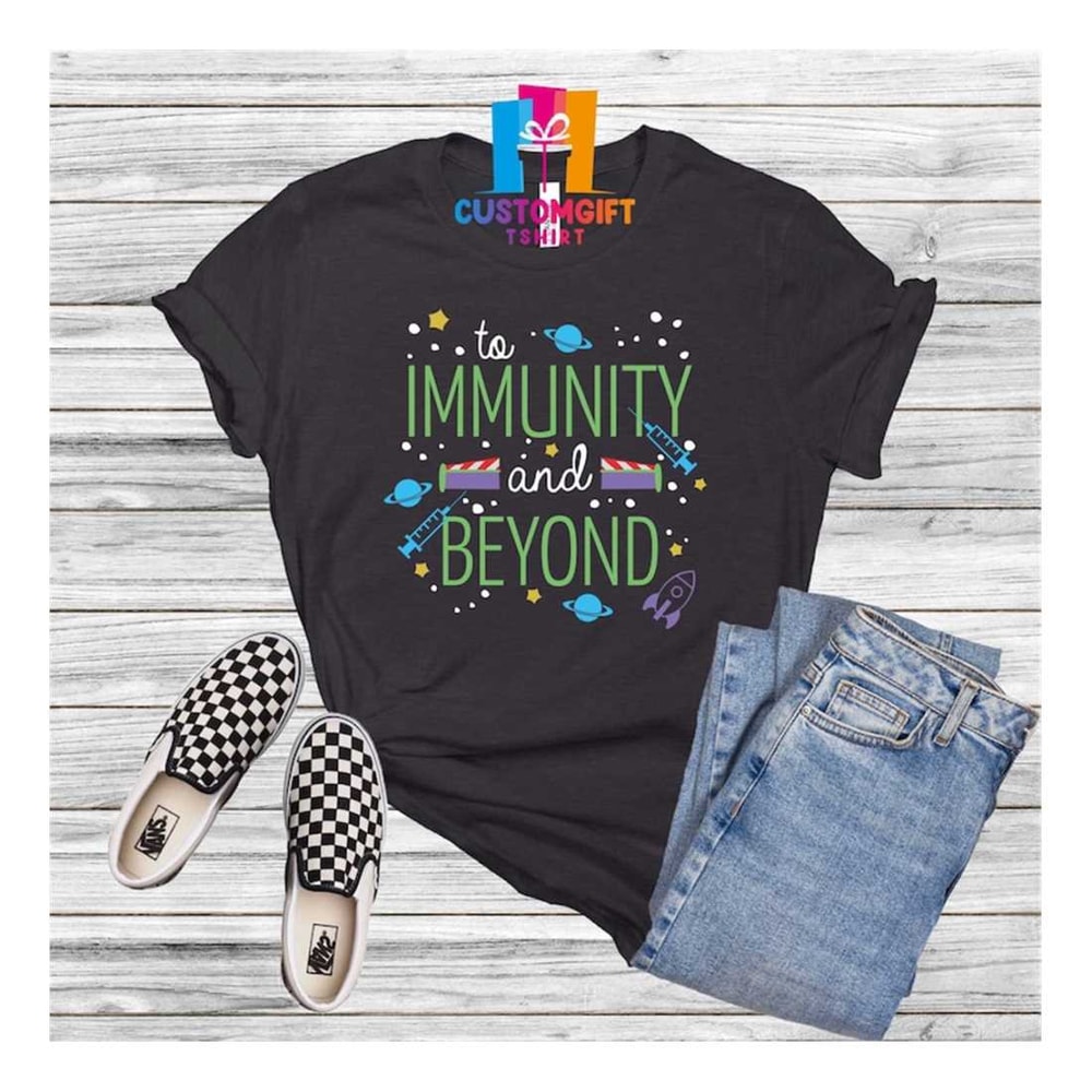 MR-189202395557-to-immunity-and-beyond-shirt-funny-shirt-disney-shirt-image-1.jpg