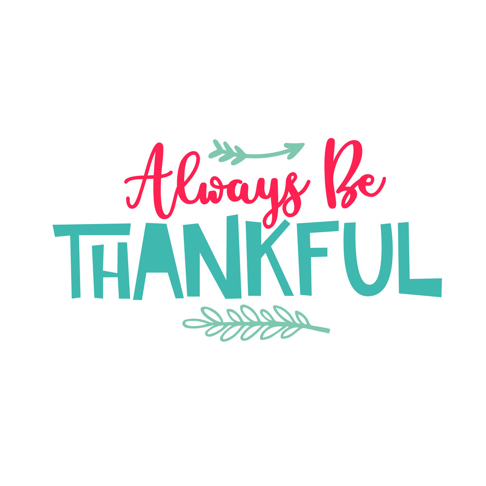 Always-Be-Thankful.png