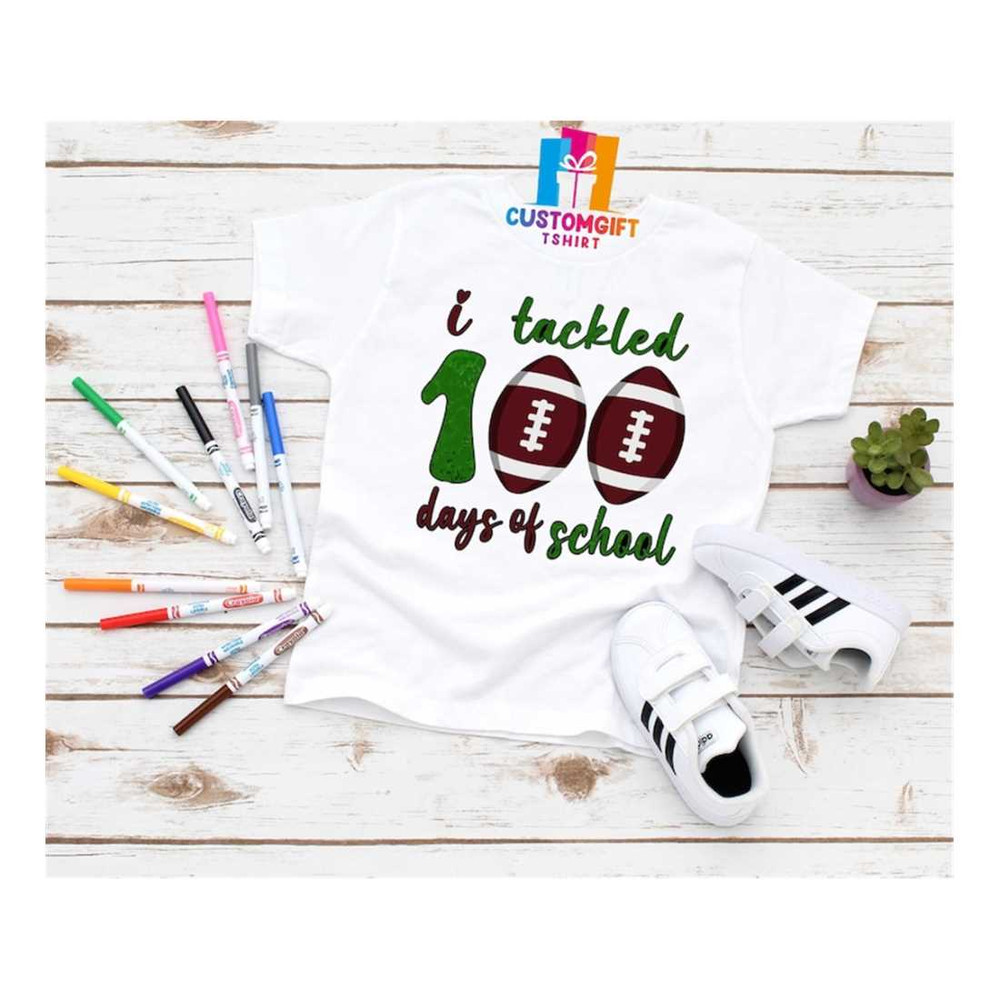 MR-189202310048-i-tackled-100-days-of-school-football-shirt-school-shirt-image-1.jpg