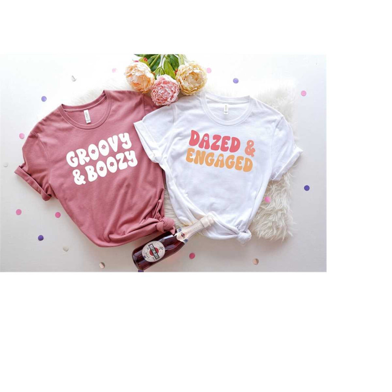 MR-189202310620-bachelorette-party-shirts-dazed-and-engaged-groovy-and-image-1.jpg