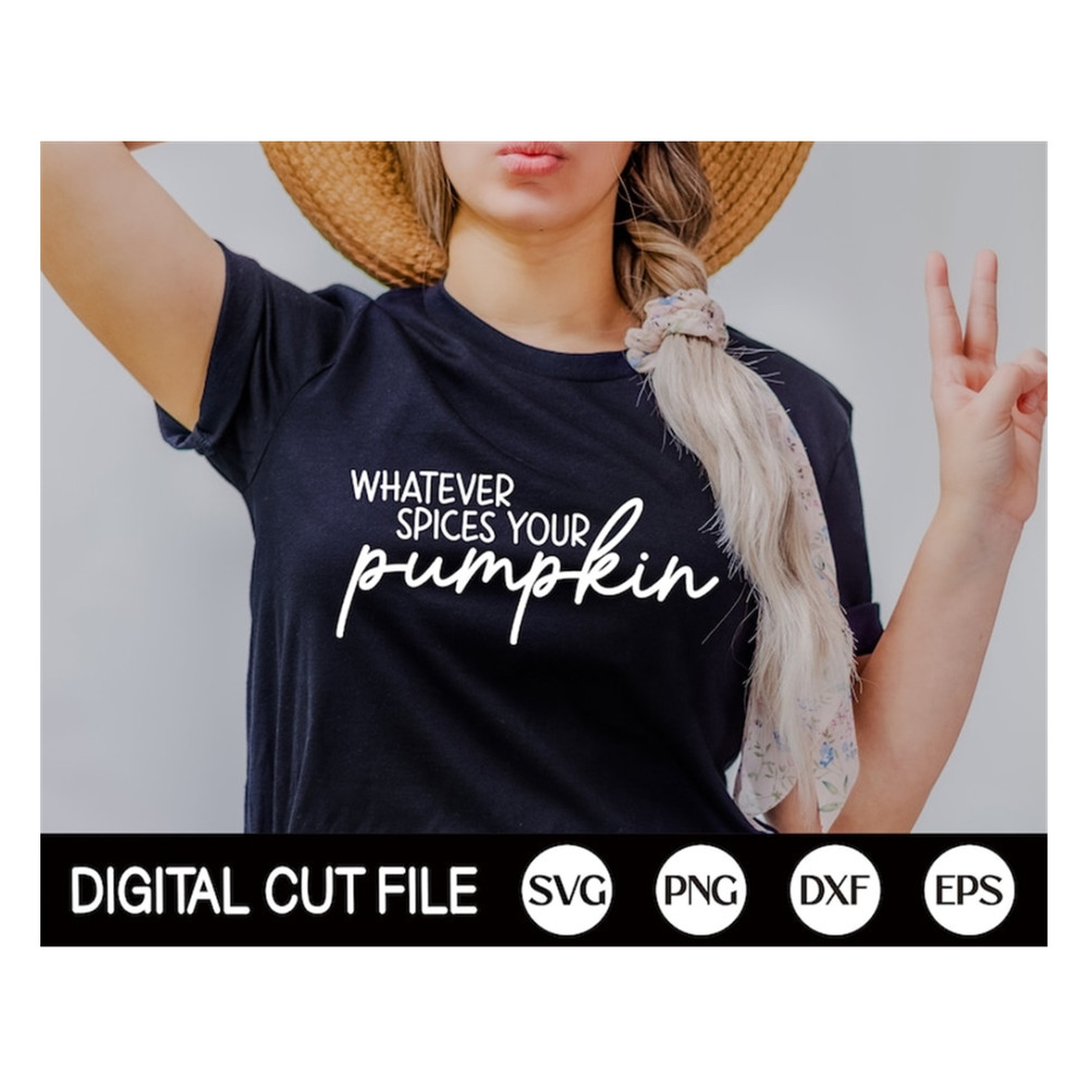 MR-1892023101820-whatever-spices-your-pumpkin-svg-fall-svg-pumpkin-svg-image-1.jpg