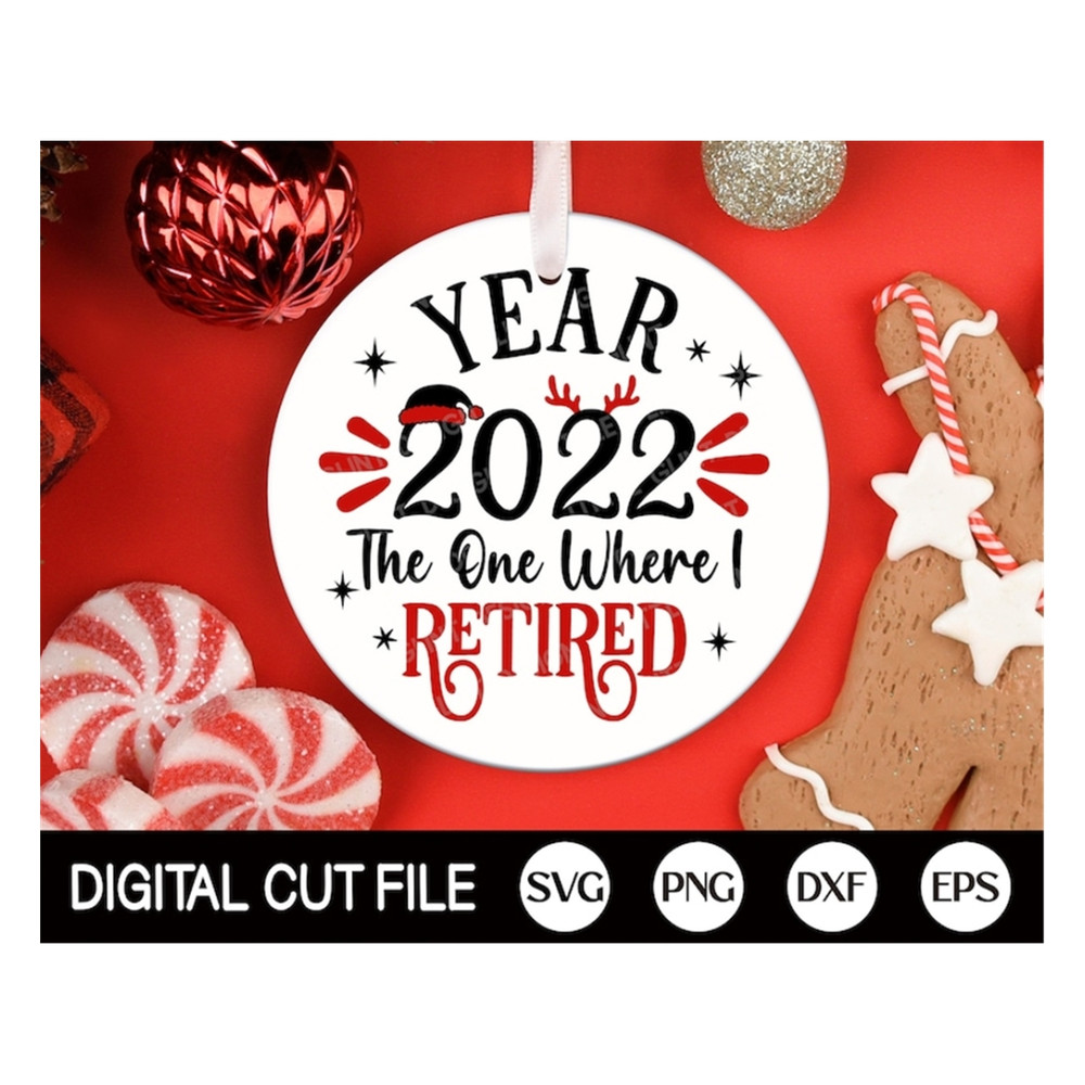 MR-1892023101957-year-2022-the-one-where-i-retired-svg-christmas-svg-funny-image-1.jpg