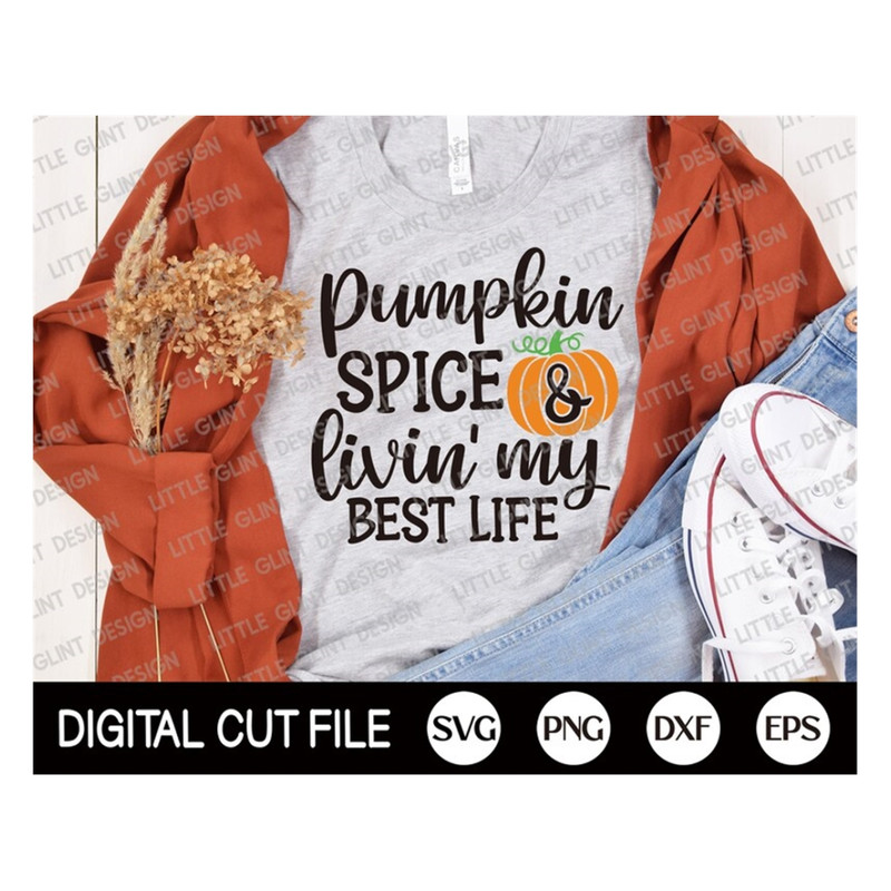 MR-1892023102127-fall-svg-pumpkin-spice-and-livin-my-best-life-svg-pumpkin-image-1.jpg