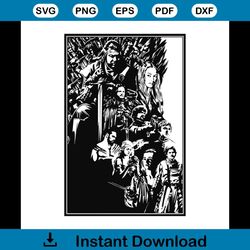 game of thrones characters svg, game svg, game of thrones svg, got svg, jon snow svg, game of thrones, game of thrones p