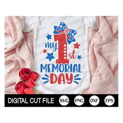 my 1st memorial day svg, 4th of july svg, my first fourth of july, american baby girl shirt, my first usa baby, dxf, svg