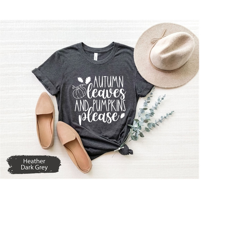 MR-1892023102153-autumn-leaves-and-pumpkin-please-shirt-autumn-shirt-fall-image-1.jpg