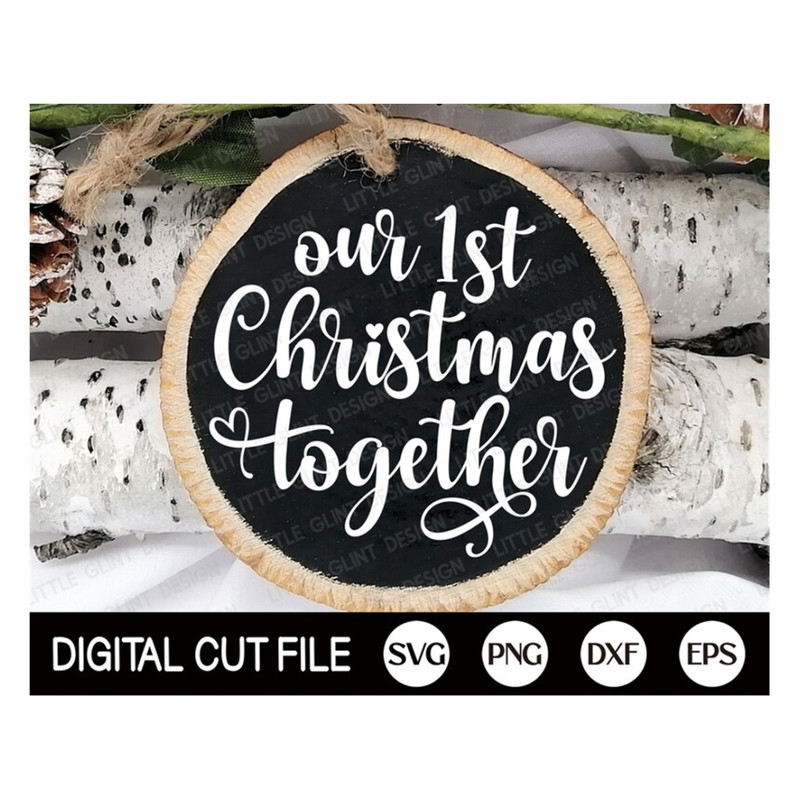 MR-1892023102614-our-1st-christmas-together-svg-our-first-christmas-ornament-image-1.jpg