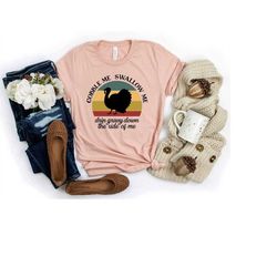 gobble me, swallow me thanksgiving shirt, funny thanksgiving shirt, friendsgiving shirt, funny turkey shirt, thanksgivin