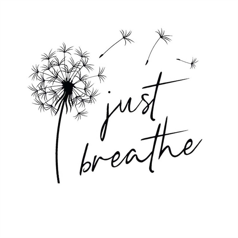 MR-1892023104218-just-breathe-dandelion-svg-momlife-svg-just-breathe-svg-image-1.jpg