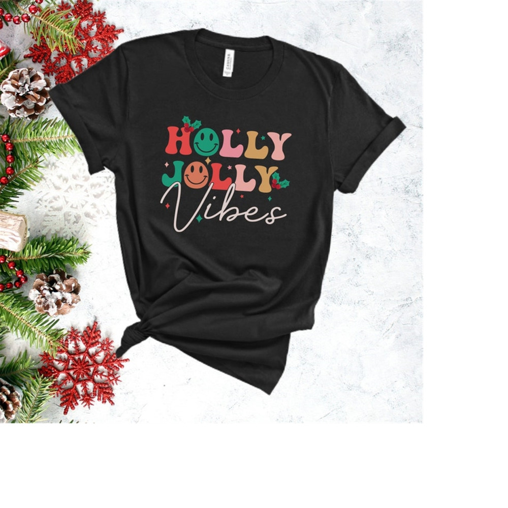 MR-189202311333-holly-jolly-vibes-funny-christmas-shirt-christmas-shirt-image-1.jpg