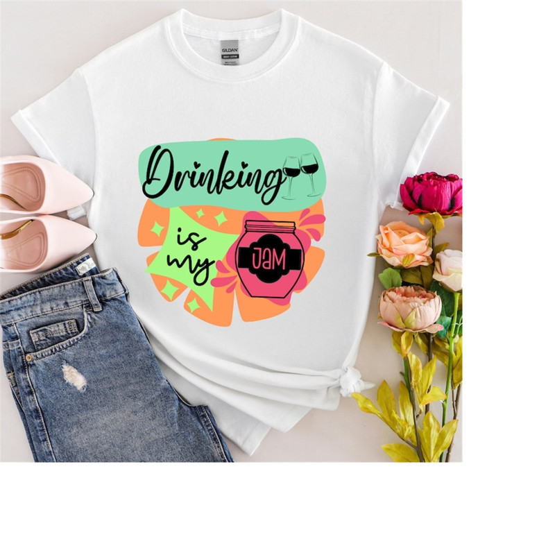 MR-1892023111713-drinking-is-my-jam-t-shirt-my-jam-shirt-wine-drinker-tee-white.jpg