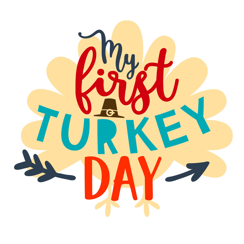 My-First-Turkey-Day.png
