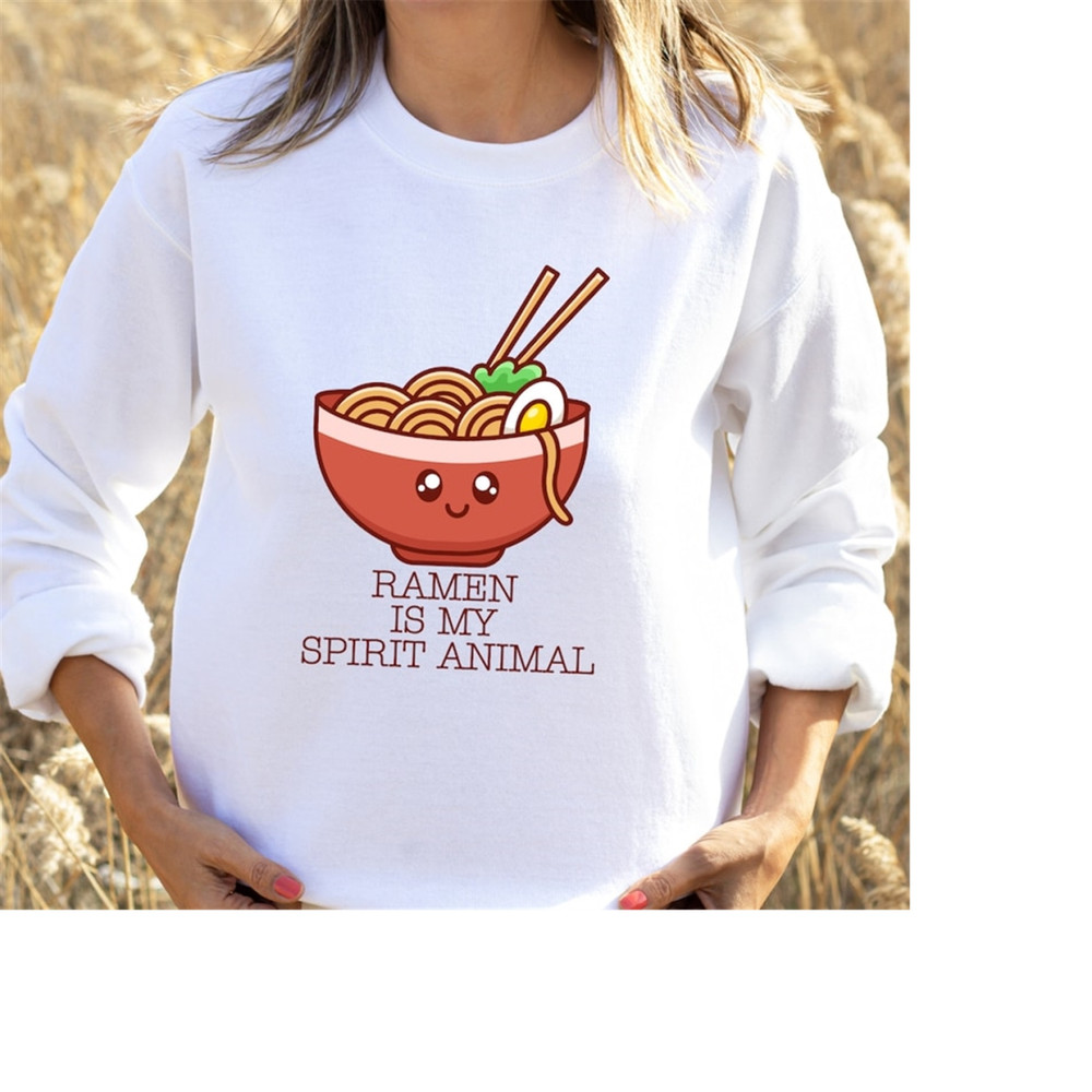 MR-1892023114651-ramen-is-my-spirit-animal-sweatshirt-funny-gift-for-ramen-image-1.jpg