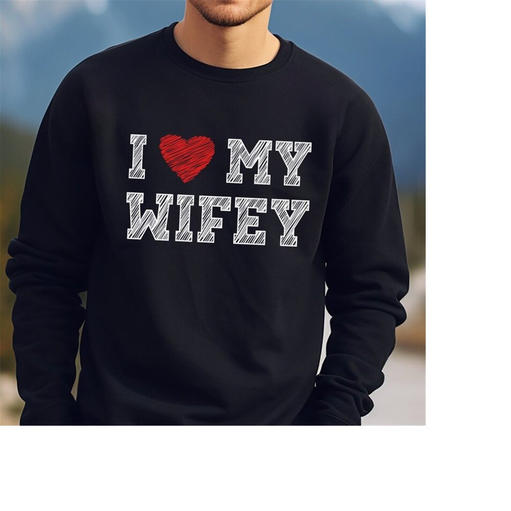 MR-1892023115513-i-heart-my-wifey-sweatshirt-for-men-funny-i-heart-sweater-image-1.jpg