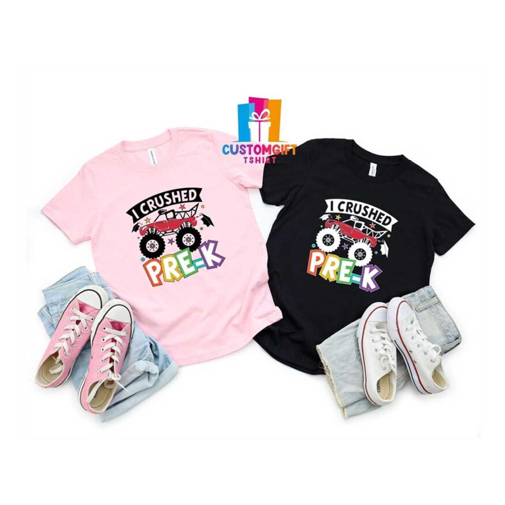 MR-1892023115510-i-crushed-pre-k-t-shirt-truck-shirt-graduation-shirt-kids-image-1.jpg