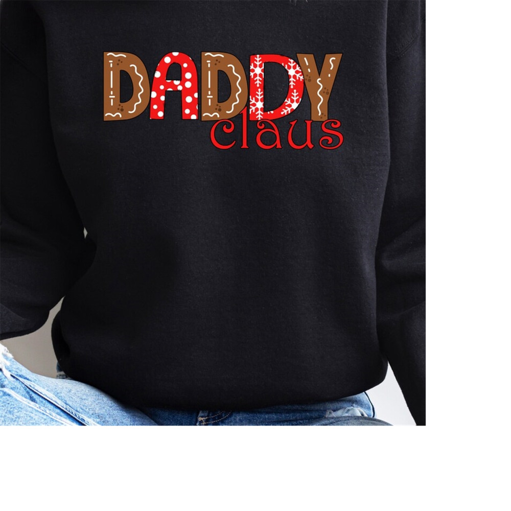 MR-1892023124140-daddy-claus-sweatshirt-christmas-family-sweaters-group-xmas-image-1.jpg