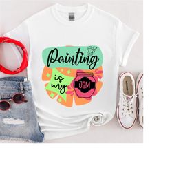 painting is my jam t-shirt, my jam shirt, painter tee, painting artist crew, painter gift.